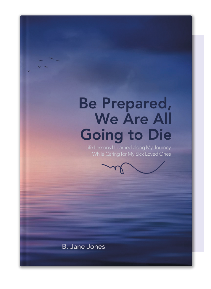 b jane jones author books be prepared we are all going to die